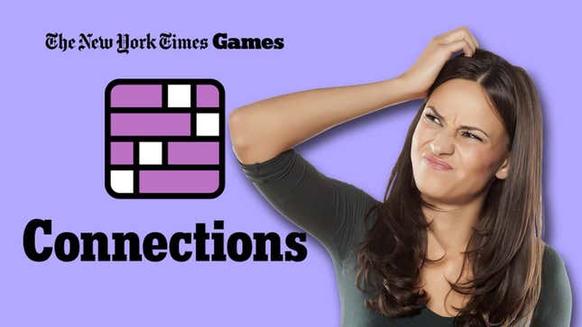 The New York Times Connections puzzle page, with a woman scratching her head in confusion pasted over it.